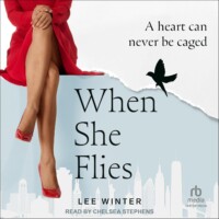 When She Flies audiobook by Lee Winter narrated by Chelsea Stephens